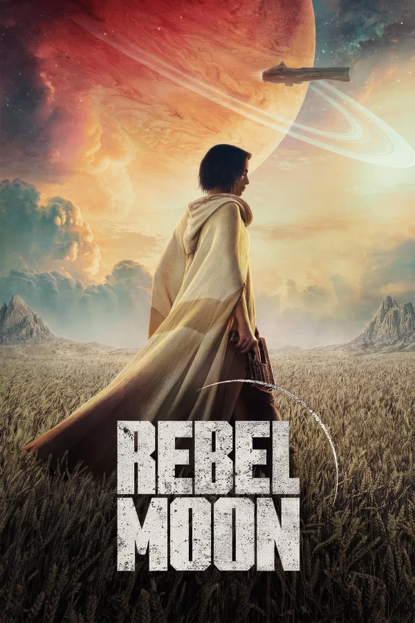 Rebel Moon - Part One: A Child of Fire